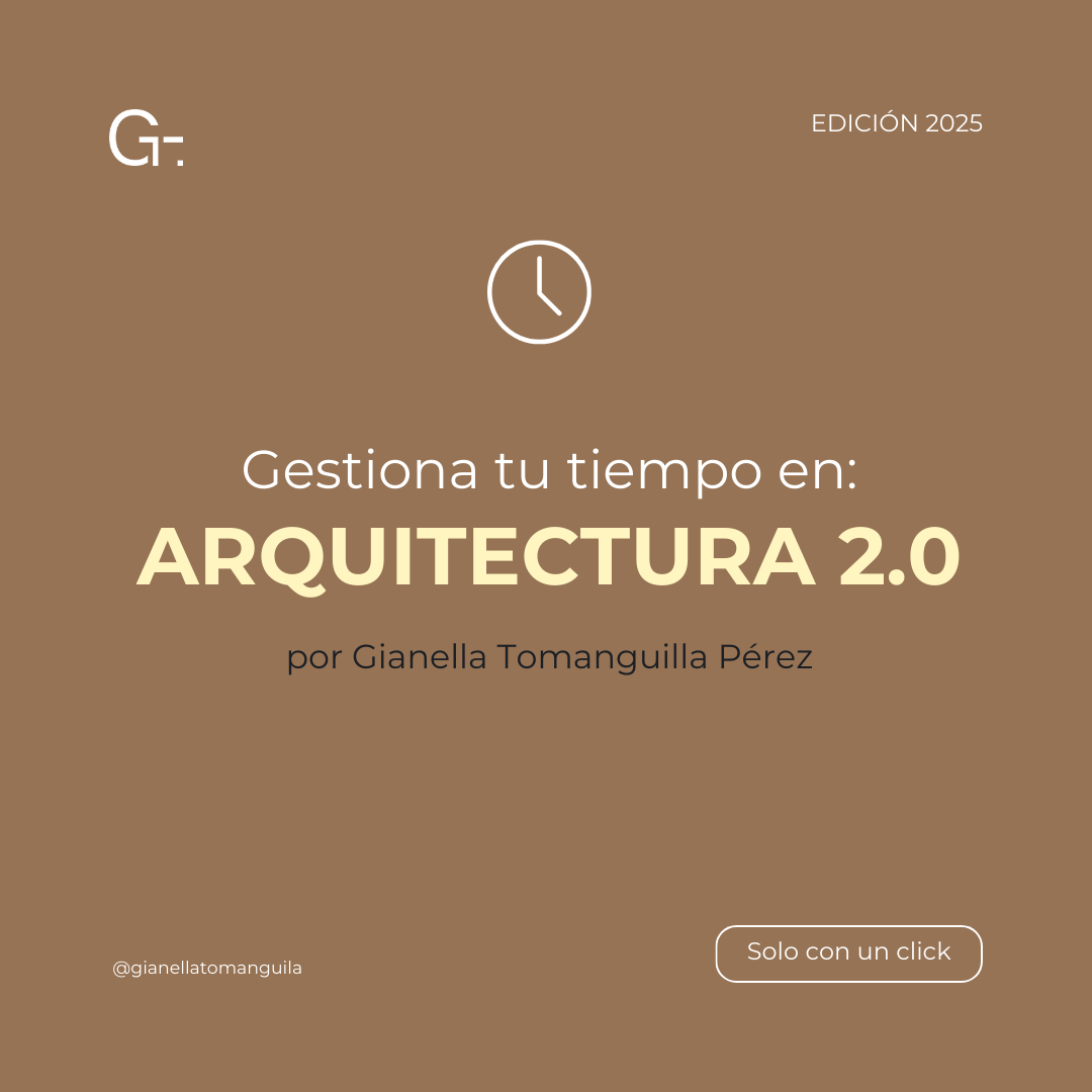 Curso Gestiona tu Tiempo en Arquitectura 2.0