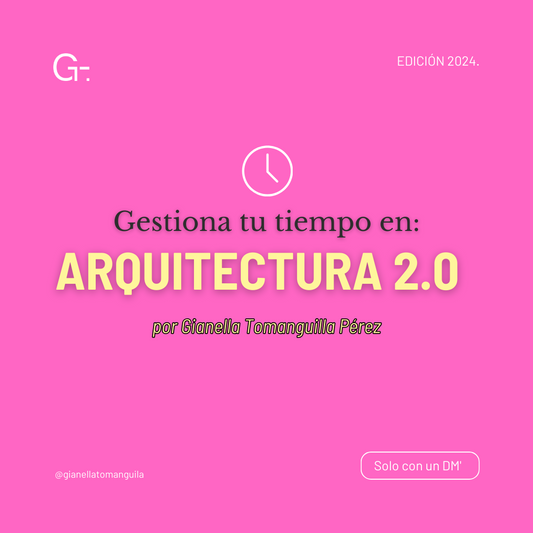 Curso Gestiona tu Tiempo en Arquitectura 2.0